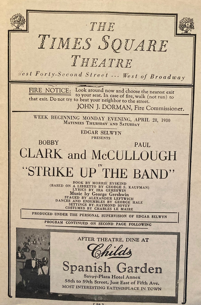 Times Square Theatre, NY. "Strike Up The Band." April 28, 1930. Lyrics by Ira Gershwin, Music by George Gershwin.