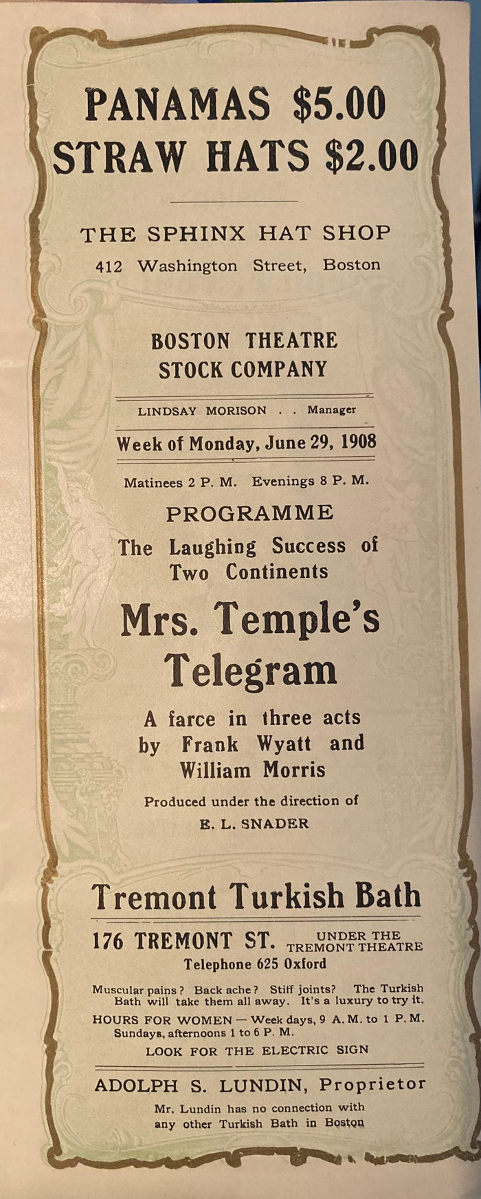 Boston Theatre Stock Company. "Mrs. Temple's Telegram." June 29, 1908.