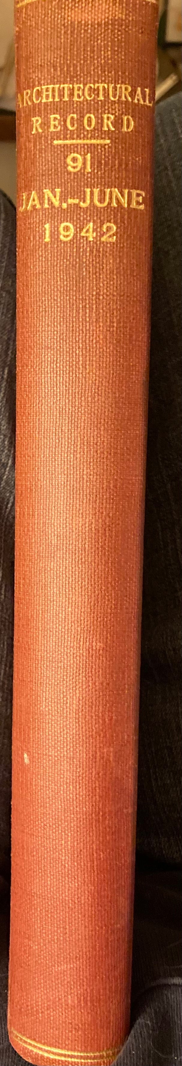 Architectural Record. 1942. Vol. 91. Numbers 1-6, Jan. - June, bound in one volume.