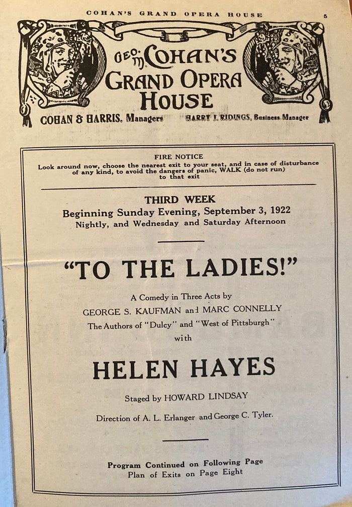 Geo. M. Cohan's Grand Opera House, Chicago. "To The Ladies." With Helen Hayes. Sept. 3, 1922.