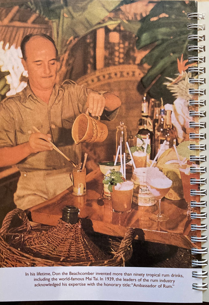 Hawai'i Tropical Rum Drinks & Cuisine. By Don the Beachcomber. (2004)