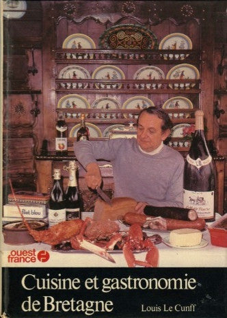 Cuisine et Gastronomie de Bretagne.