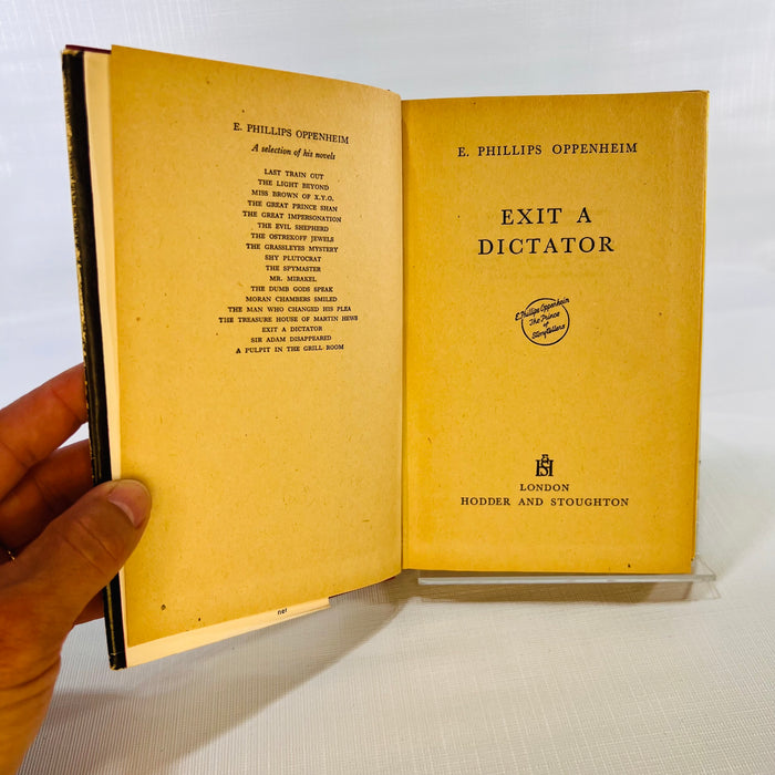 Exit a Dictator by E. Philips Oppenheim 1952 London Hodder and Stroughton