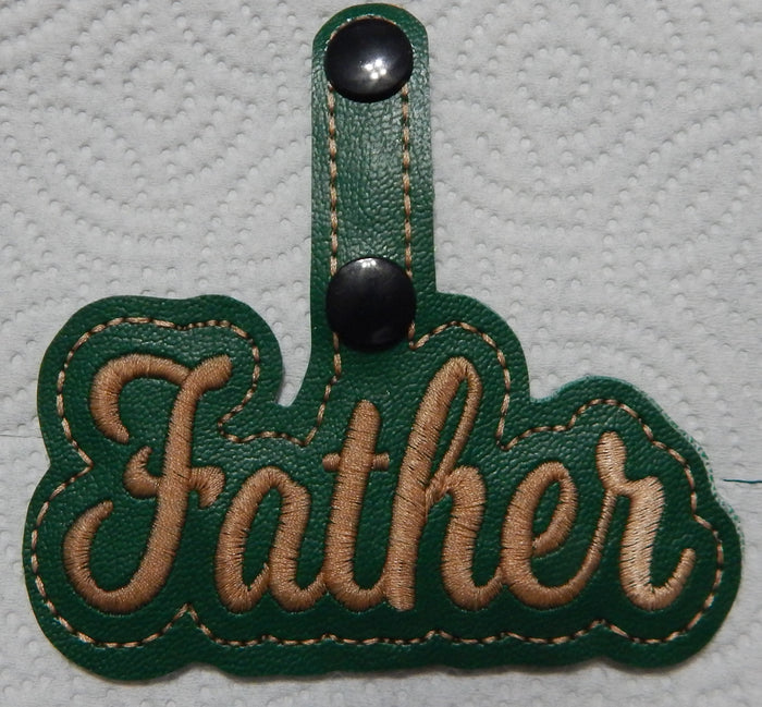 Fathers Day Key Fobs Project <BR>[4"X4"] Hoop # 10507