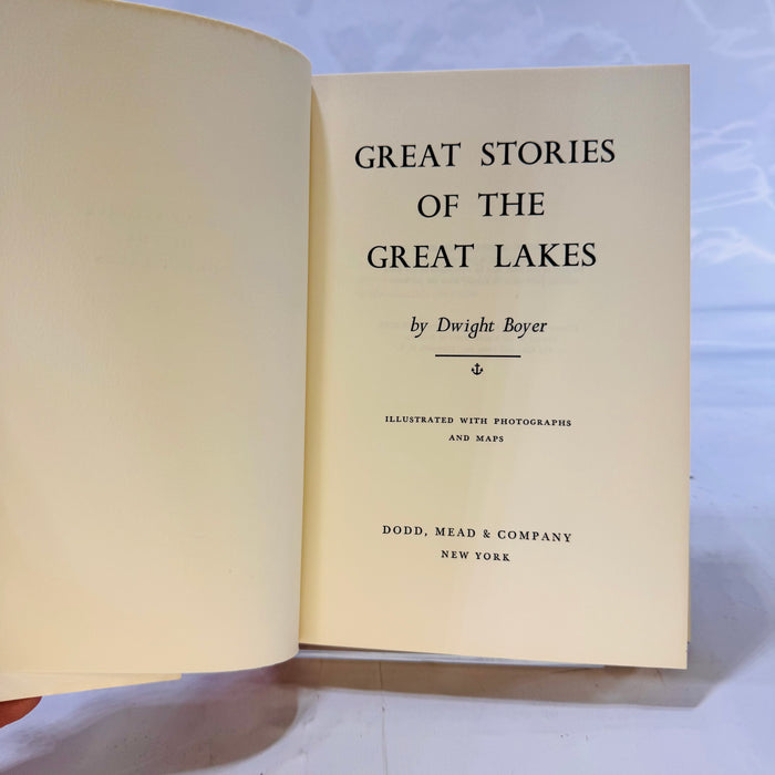 Great Stories of the Great Lakes by Dwight Boyer (1966), Dodd Mead & Company, Hardcover with Dust Jacket