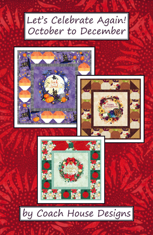 Let's Celebrate Again! October to December Downloadable PDF Quilt Pattern