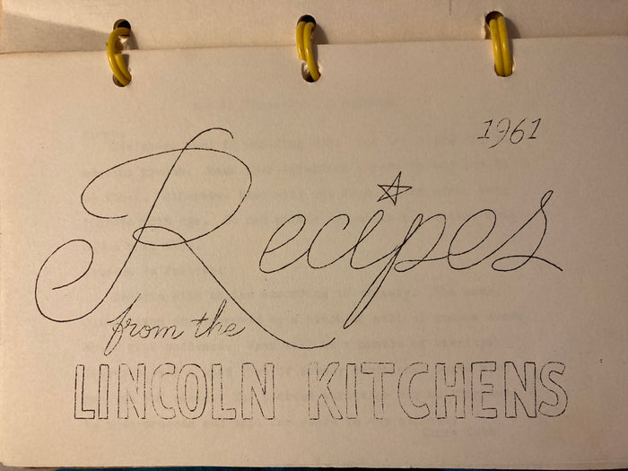 Recipes from the Lincoln Kitchens. Lincoln Presbyterian Church of Stockton, CA. (1961)