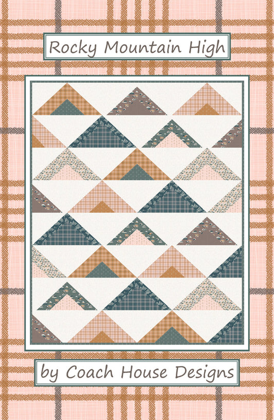 Rocky Mountain High Quilt Pattern