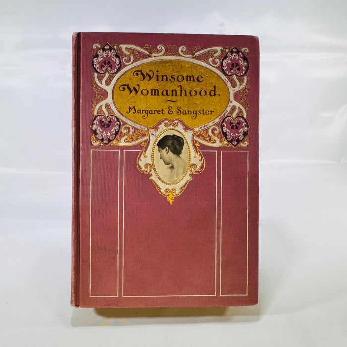 Winsome Womanhood by Margaret E. Sangster (1901), Fleming H. Revell Company, Ornate Hardcover